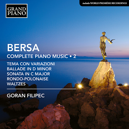 BERSA, B.: Piano Works (Complete), Vol. 2