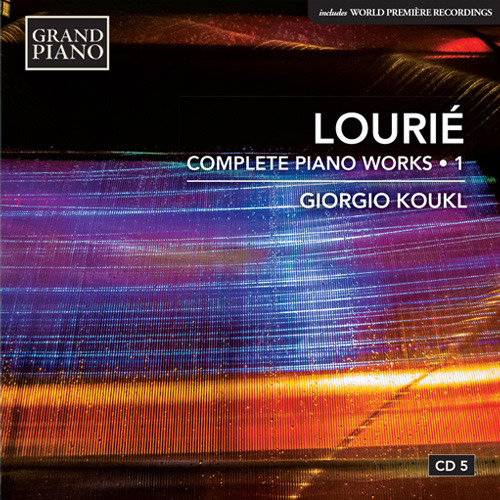 LOURIÉ, A.: Piano Works (Complete), Vol. 1