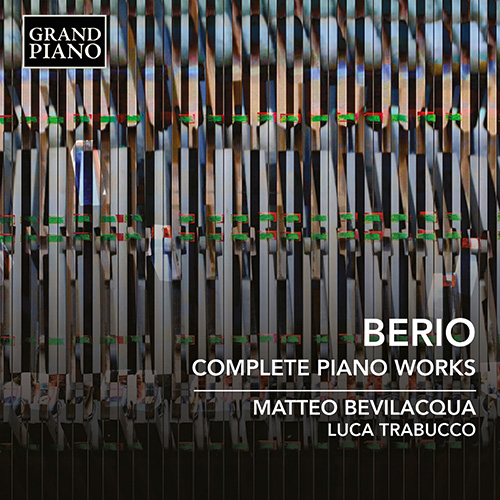 BERIO, L.: Piano Works (Complete) (Being Berio)