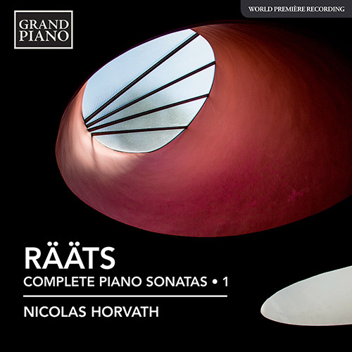 R&Auml;&Auml;TS, J.: Piano Sonatas (Complete), Vol. 1 - Nos. 1-4, 9-10