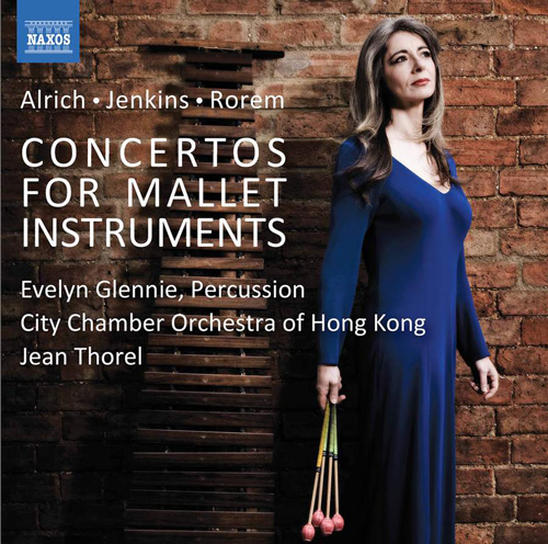 Alexis Alrich, Karl Jenkins, Ned Rorem: Concertos for Mallet Instruments