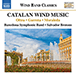 Wind Band Music - OLTRA, M. / GARRETA, J. / MORALEDA, J.L. (Catalan Wind Music) (Barcelona Symphonic Band, Brotons)