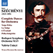 SZÉCHÉNYI, I.: Dances for Orchestra (Complete) (Budapest Symphony MÁV, Csányi)