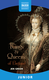 Kings and Queens of England (Jen Green)
