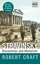 Stravinsky: Discoveries & Memories