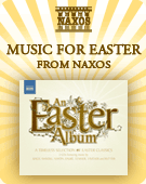 Music for Easter from Naxos
