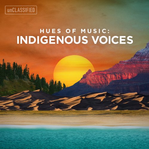 Hues of Music: Indigenous Voices