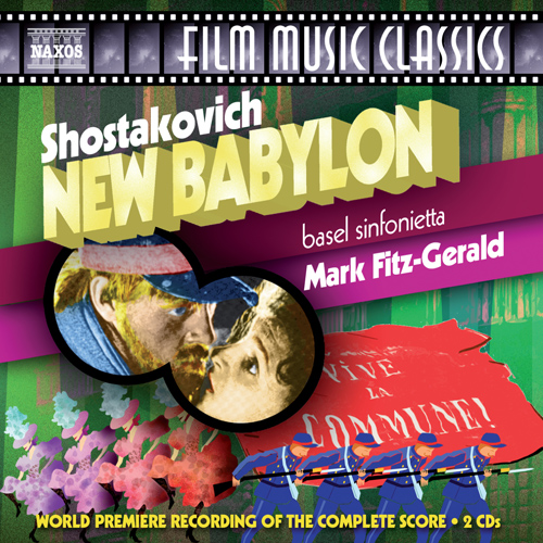 SHOSTAKOVICH, D.: New Babylon