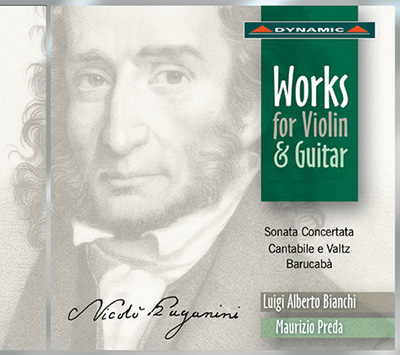PAGANINI: Sonata concertata / Cantabile e Valtz / 60 Variations on Barucaba