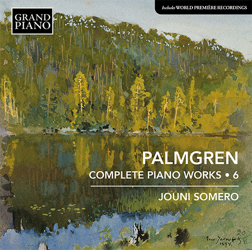 PALMGREN, S.: Piano Works (Complete), Vol. 6