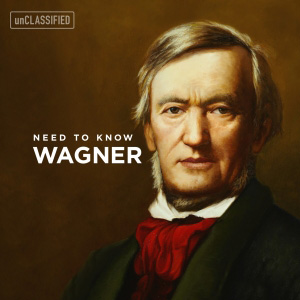 Need to Know: Wagner