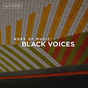 Hues of Music: Black Voices