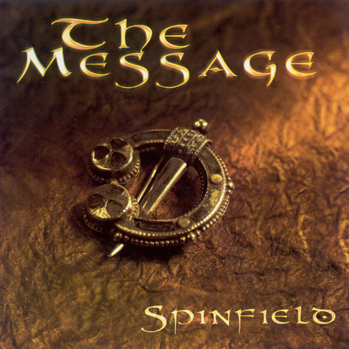SPINFIELD: The Message