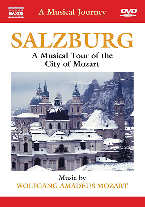 A Musical Journey – SALZBURG: A Musical Tour of the City’s Past and Present (NTSC)