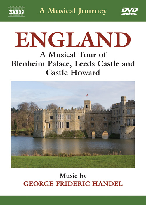 A Musical Journey – ENGLAND: A Musical Tour of Blenheim Palace, Leeds Castle and Castle Howard (NTSC)