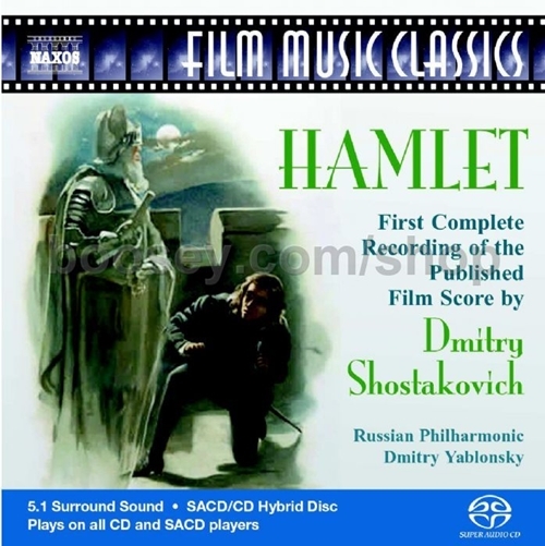 Shostakovich: Hamlet, Op. 116 • 116A