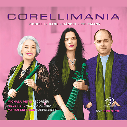 Corellimania – CORELLI, A. • BACH, J.S. • HANDEL, G.F. • TELEMANN, G.P.