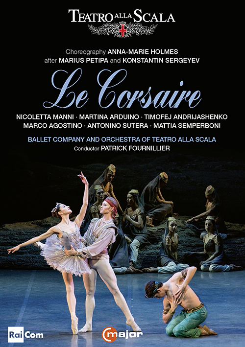 HOLMES, A.-M.: Le Corsaire [Ballet] (La Scala Ballet, 2018)