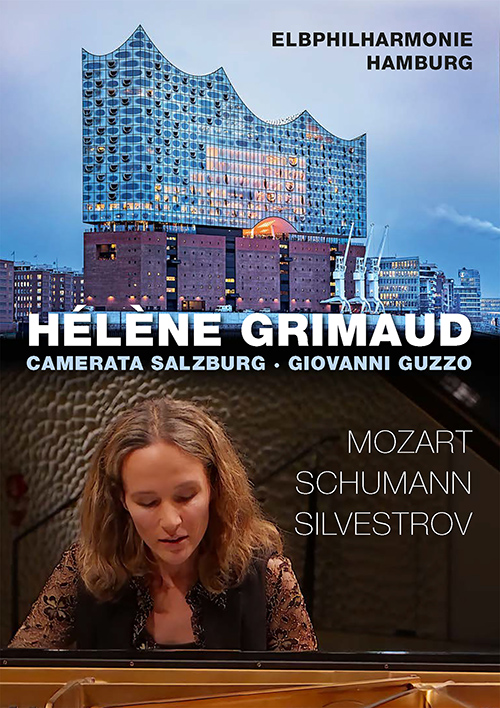 Hélène Grimaud at Elbphilharmonie Hamburg – MOZART, W.A. • SCHUMANN, R. • SILVESTROV, V.
