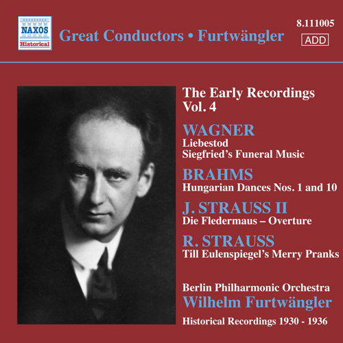 Wagner, R.: Opera Excerpts • Strauss, R.: Till Eulenspiegel • Brahms, J.: Hungarian Dances Nos. 1, 10 (Furtwangler, Early Recordings, Vol. 4) (1930–36)