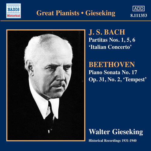 Bach, J.S.: Partitas Nos. 1, 5, 6 • Italian Concerto • Beethoven, L. Van: Piano Sonata No. 17, ‘Tempest’ (1934–1940)