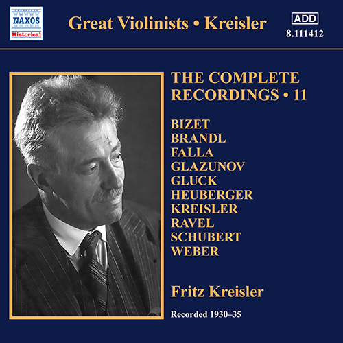 KREISLER, Fritz: Complete Recordings, Vol. 11 (1930-1935)