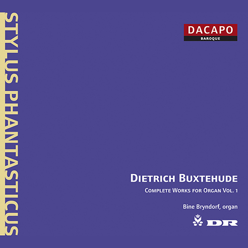  BUXTEHUDE, D.: Complete Organ Works, Vol. 1