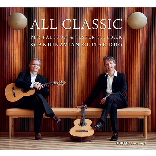 Guitar Duo Recital: Scandinavian Guitar Duo – FAURÉ, G. • GRANADOS, E. • HANDEL, G.F. • SOR, F. (All Classic)