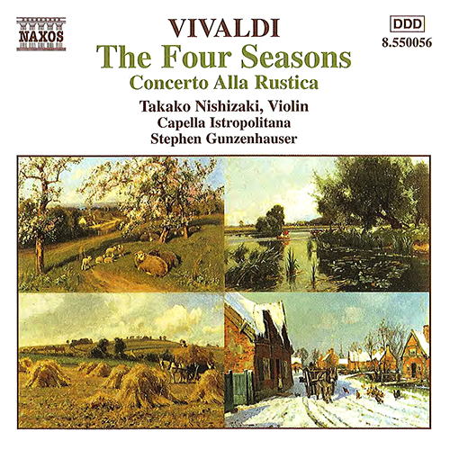 VIVALDI, A.: The Four Seasons • Concerto alla Rustica (Takako Nishizaki, Capella Istropolitana, Gunzenhauser)