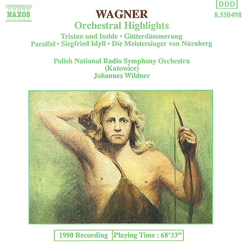 Wagner, R.: Orchestral Highlights From Operas