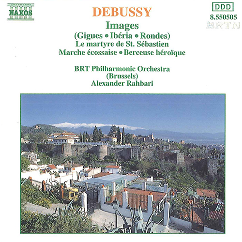 Debussy: Images • Le Martyre De Saint Sebastien