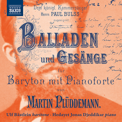 PLÜDDEMANN, M.: Balladen und Gesänge • Lieder und Gesänge (excerpts) (Ballads, Songs and Legends)