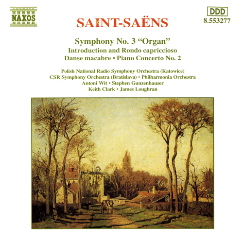 SAINT-SAËNS: Symphony No. 3 • Piano Concerto No. 2