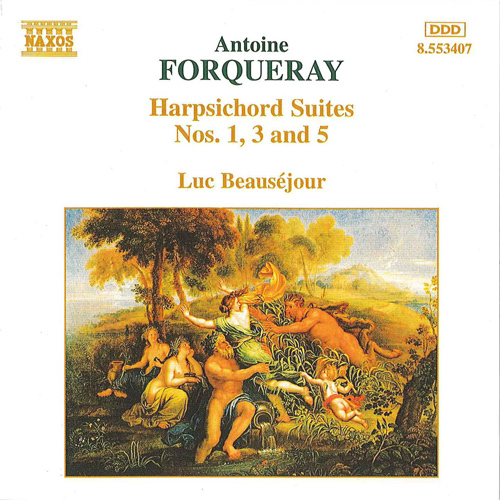 FORQUERAY: Harpsichord Suites Nos. 1, 3 and 5