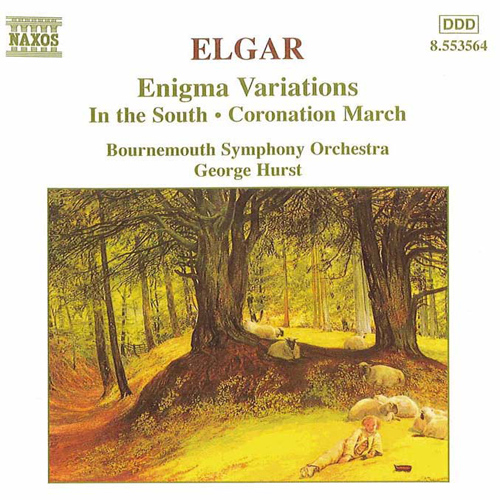 ELGAR: Enigma Variations • In the South • Coronation March