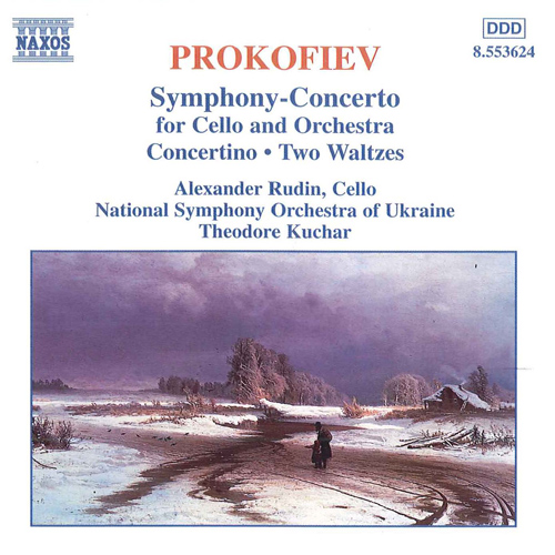 PROKOFIEV: Symphony-Concerto / Cello Concertino / Pushkin Waltzes