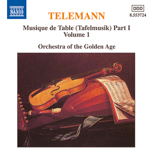 Telemann: Musique De Table (Tafelmusik), Vol. 1