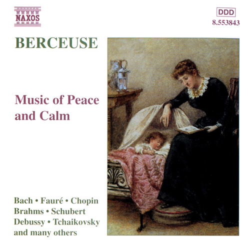 Berceuse – Music of Peace and Calm