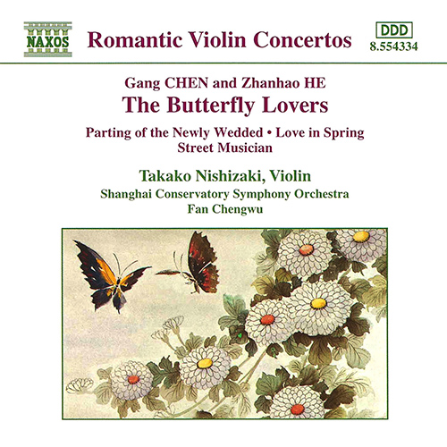 CHEN, Gang / HE, Zhanhao: Butterfly Lovers Violin Concerto (The)