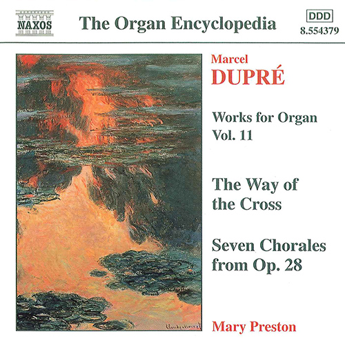 DUPRÉ: Works for Organ, Vol. 11