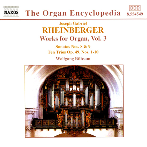 RHEINBERGER, J.G.: Organ Works, Vol. 3