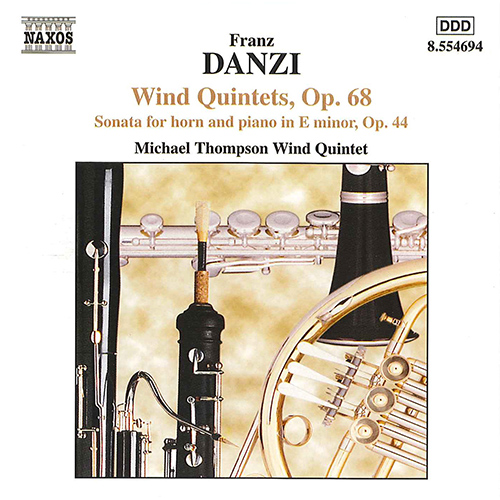 Danzi: Wind Quintets, Op. 68, Nos. 1–3 • Horn Sonata, Op. 44