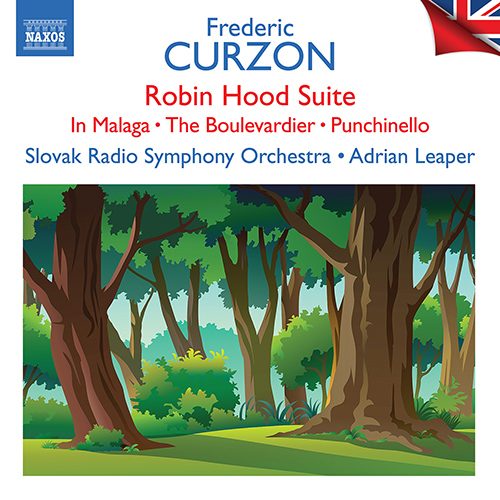 CURZON, F.: In Malaga / Robin Hood Suite / Punchinello / Capricante / Galavant / Cascade