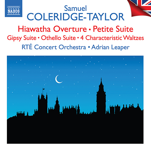 COLERIDGE-TAYLOR, S.: Hiawatha Overture / Petite Suite / Gipsy Suite / Othello Suite