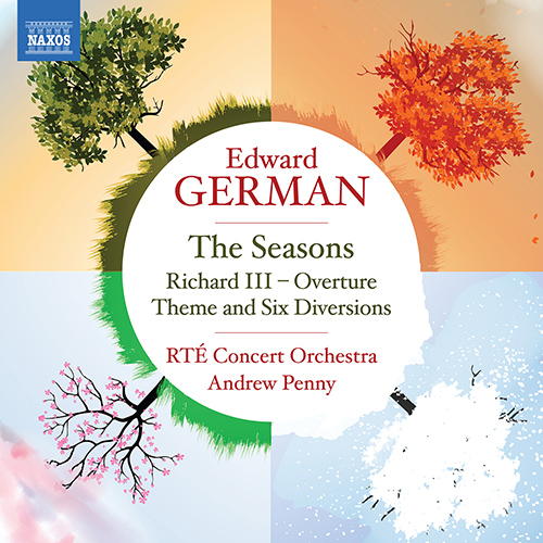 GERMAN, E.: The Seasons • Richard III Overture • Theme and Six Diversions