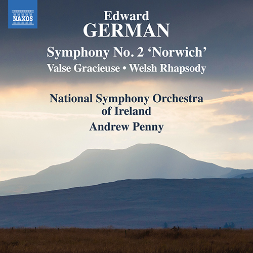 GERMAN, E.: Symphony No. 2, ‘Norwich’ • Valse Gracieuse • Welsh Rhapsody (Ireland National Symphony, Penny)