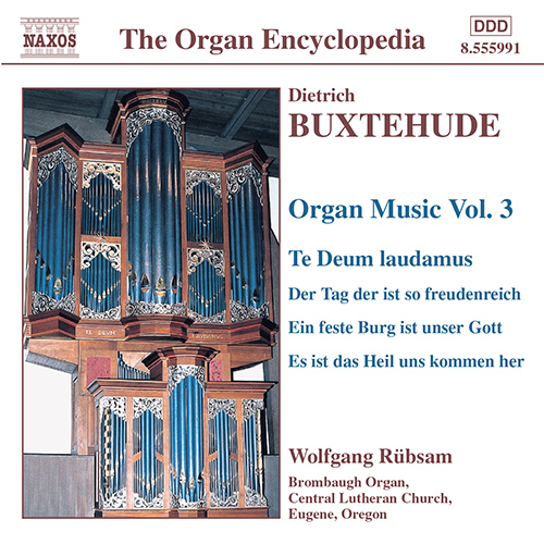 BUXTEHUDE: Organ Music, Vol. 3