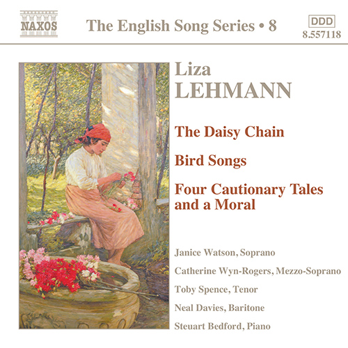 LEHMANN, L.: The Daisy-Chain • Bird Songs • Four Cautionary Tales and a Moral (English Song, Vol. 8)