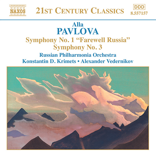 Pavlova: Symphonies Nos. 1 and 3