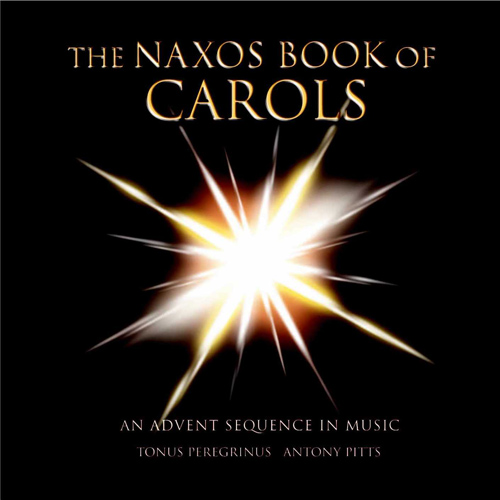 THE NAXOS BOOK OF CAROLS